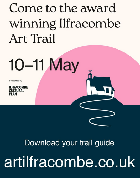 Ilfracombe Art Trail 10-11 May 2025